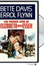 Watch The Private Lives of Elizabeth and Essex 123MovieFree