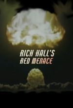 Watch Rich Hall\'s Red Menace 123MovieFree