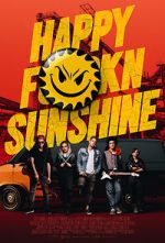 Watch Happy FKN Sunshine 123MovieFree