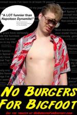 Watch No Burgers for Bigfoot 123MovieFree