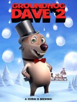 Watch Groundhog Dave 2 123MovieFree