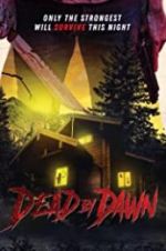 Watch Dead by Dawn 123MovieFree
