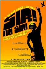 Watch Sir No Sir 123MovieFree
