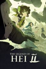 Watch The Legend of Hei 2 123MovieFree