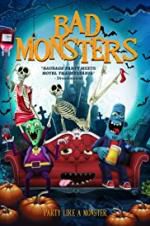 Watch Bad Monsters 123MovieFree