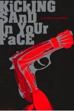 Watch Kicking Sand in Your Face 123MovieFree