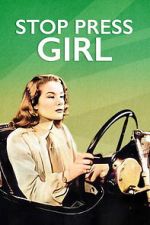 Watch Stop Press Girl 123MovieFree