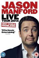 Watch Jason Manford: First World Problems 123MovieFree