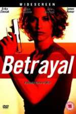 Watch Betrayal 123MovieFree