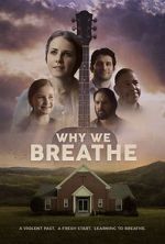 Watch Why We Breathe 123MovieFree