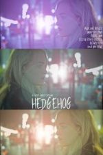 Watch Hedgehog 123MovieFree