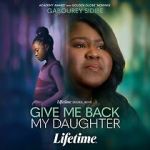 Watch Give Me Back My Daughter 123MovieFree