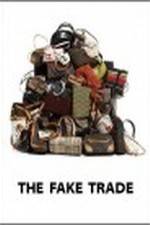 Watch The Fake Trade 123MovieFree