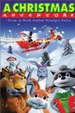 Watch A Christmas Adventure ...From a Book Called Wisely's Tales 123MovieFree