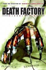Watch The Death Factory Bloodletting 123MovieFree