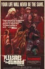 Watch Pleasures of the Damned 123MovieFree