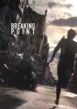 Watch BreakingPoint (Short 2016) 123MovieFree
