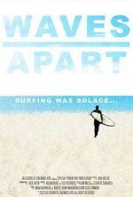 Watch Waves Apart (Short 2023) 123MovieFree