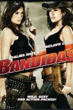 Watch Bandidas 123MovieFree