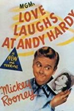 Watch Love Laughs at Andy Hardy 123MovieFree
