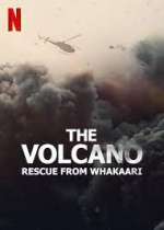 Watch The Volcano: Rescue from Whakaari 123MovieFree