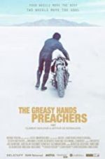 Watch The Greasy Hands Preachers 123MovieFree