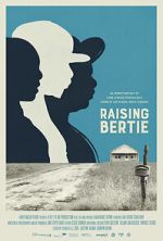 Watch Raising Bertie 123MovieFree