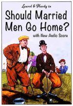 Watch Should Married Men Go Home? 123MovieFree