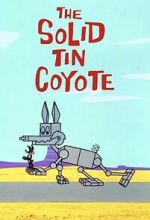 Watch The Solid Tin Coyote (Short 1966) 123MovieFree
