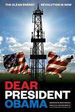 Watch Dear President Obama 123MovieFree