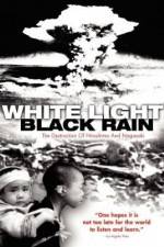 Watch White Light/Black Rain: The Destruction of Hiroshima and Nagasaki 123MovieFree