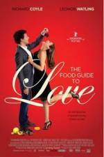Watch The Food Guide to Love 123MovieFree