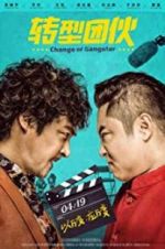 Watch Change of Gangsters 123MovieFree