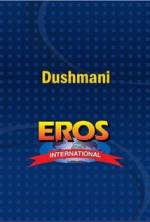 Watch Dushmani: A Violent Love Story 123MovieFree