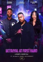Watch Betrayal at First Hand 123MovieFree