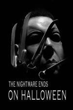 Watch The Nightmare Ends on Halloween 123MovieFree