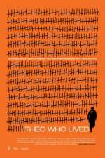 Watch Theo Who Lived 123MovieFree