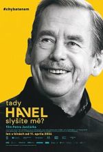 Watch Havel Speaking, Can You Hear Me? 123MovieFree