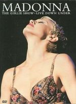 Watch Madonna: The Girlie Show - Live Down Under 123MovieFree