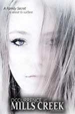 Watch Occurrence at Mills Creek 123MovieFree