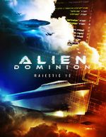 Watch Alien Dominion: Majestic 12 123MovieFree