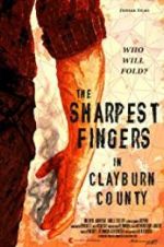 Watch The Sharpest Fingers in Clayburn County 123MovieFree