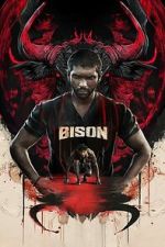 Watch Bison Kaalamaadan 123MovieFree