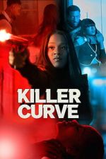 Watch Killer Curve 123MovieFree
