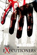 Watch The Executioners 123MovieFree