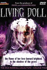 Watch Living Doll 123MovieFree
