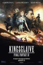 Watch Kingsglaive: Final Fantasy XV 123MovieFree