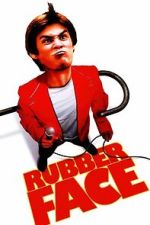 Watch Rubberface 123MovieFree