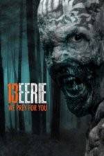 Watch 13 Eerie 123MovieFree