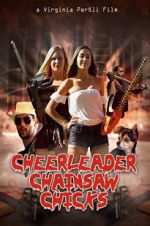 Watch Cheerleader Chainsaw Chicks 123MovieFree
